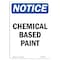 Signmission OSHA Notice, 5" Height, Chemical Based Paint Sign, 5" X 3.5", Portrait OS-NS-D-35-V-10557 - alternate 1